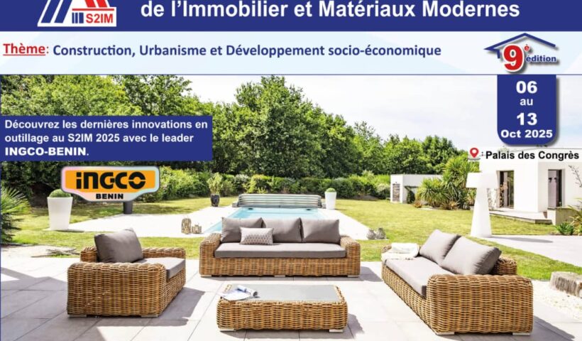 Salon International de l’Immobilier et Matériaux Modernes au Bénin : le coup d’envoi programmé pour le 6 octobre 2025